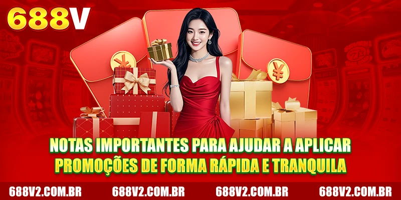 Notas importantes para ajudar a aplicar promoções de forma rápida e tranquila