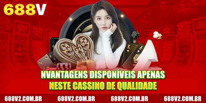 NVantagens disponíveis apenas neste Casino de qualidade