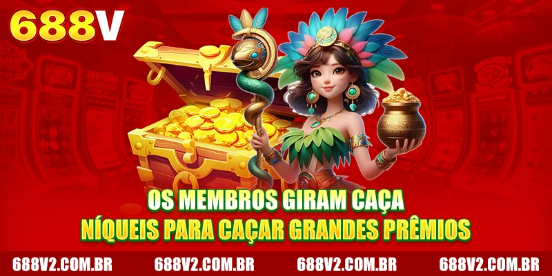 Os membros giram caça-níqueis para caçar grandes prêmios