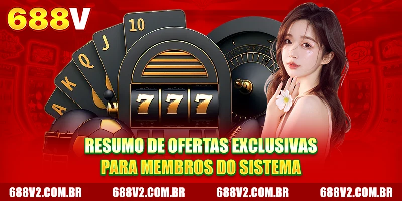 Resumo de ofertas exclusivas para membros do sistema